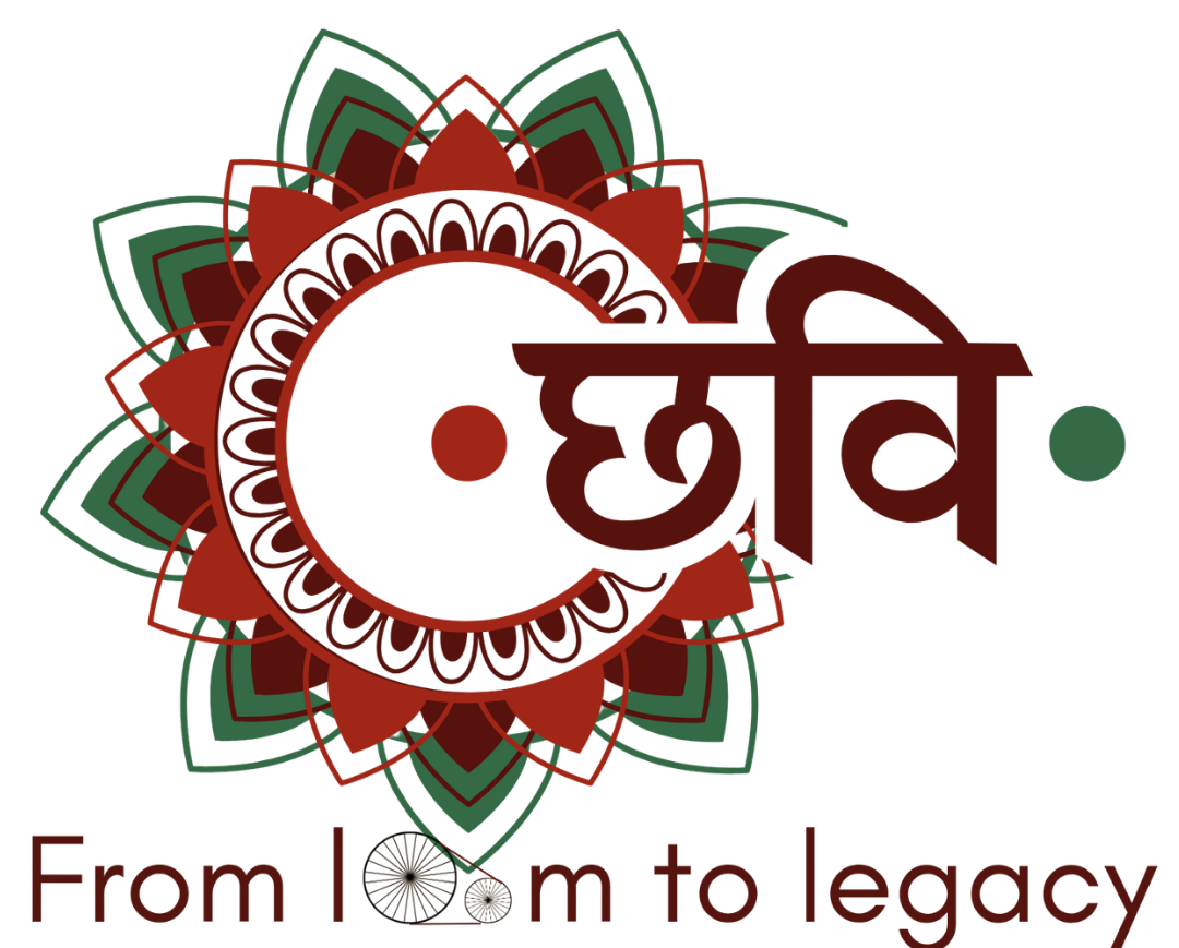 Chhavi: From Loom to Legacy